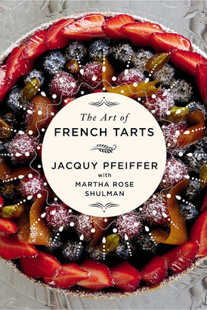 Book Cover: Art of French Tarts