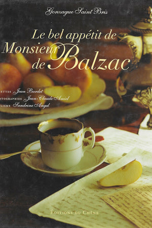Book cover: Le bel appetit de Monsieur de Balzac