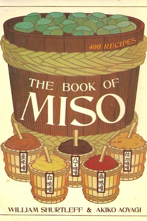Book covers: The Book of Tofu, The Book of Miso, and The Book of Tempeh