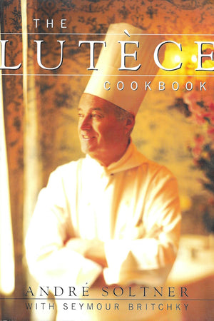 Book cover: The Lutece Cookbook