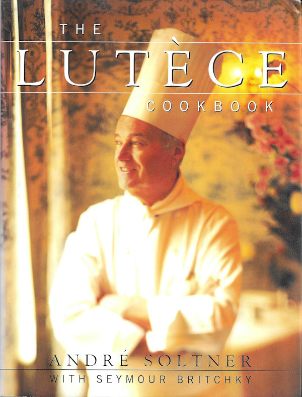 Book cover: The Lutece Cookbook