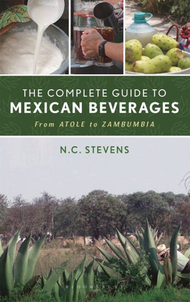 Book Cover: The Complete Guide to Mexican Beverages
