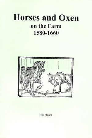 Book cover: Horses and Oxen on the Farm 1580-1660
