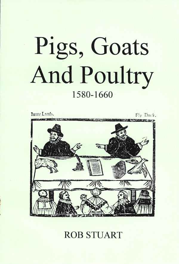 Book cover: Pigs, Goats and Poultry 1580-1660