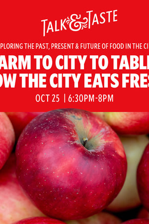 Talk & Taste--Farm to City  to Table image with apples
