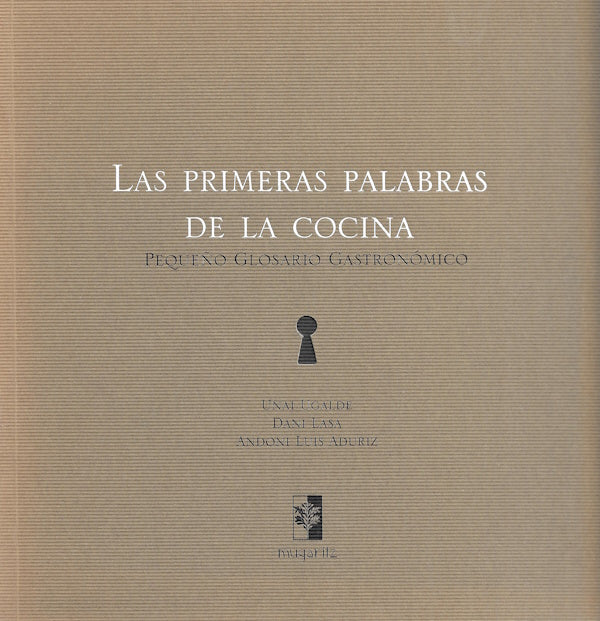 Book cover: Las Primeras Palabras de la Cocina