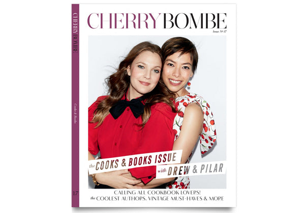Book Cover: Cherry Bombe 17 Drew & Pilar