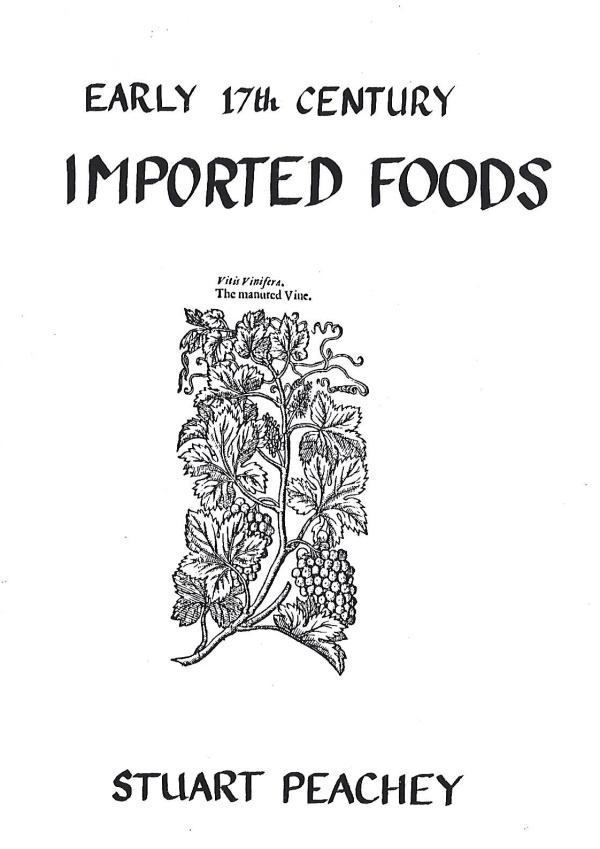 Book Cover: Early 17th Century Imported Foods