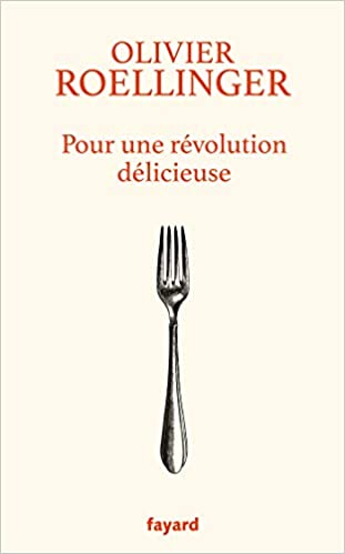 Book Cover: Pour Une Révolution Délicieuse