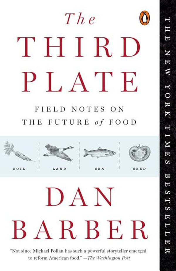 Book Cover: The Third Plate: Field Notes on a New Cuisine (paperback)