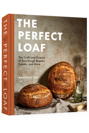 Book Cover: The Perfect Loaf: The Craft and Science of Sourdough Breads, Sweets, and More
