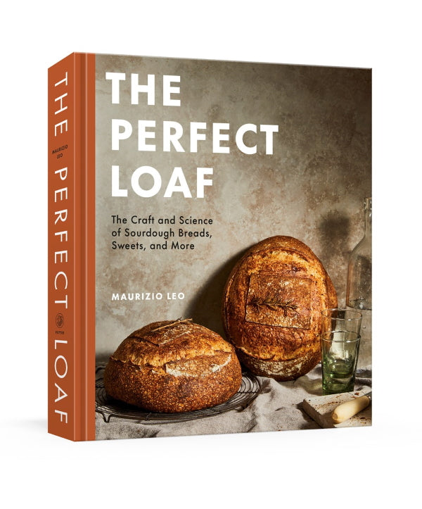 Book Cover: The Perfect Loaf: The Craft and Science of Sourdough Breads, Sweets, and More