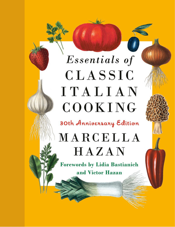 Book Cover: Essentials of Classic Italian Cooking (30th Anniversary Edition)