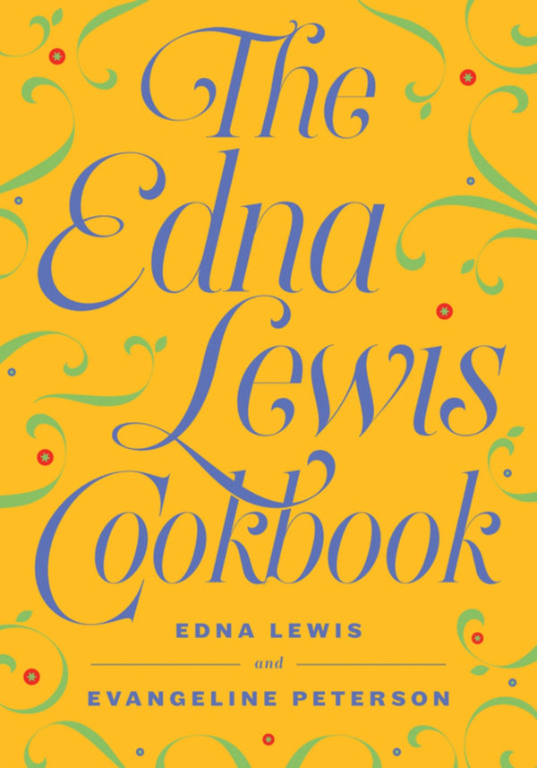 Book cover: The Edna Lewis Cookbook