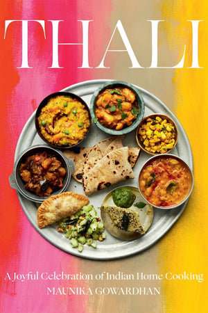 Book Cover: Thali: A Joyful Celebration of Indian Home Cooking