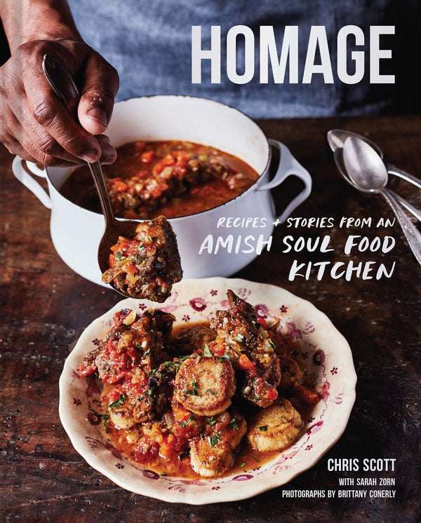 Book Cover: Homage: Recipes and Stories from an Amish Soul Food Kitchen