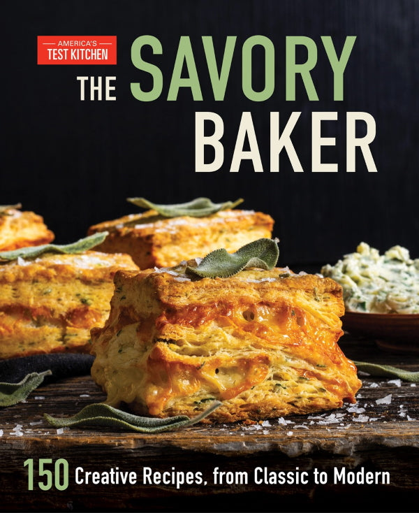 Book Cover: The Savory Baker : 150 Creative Recipes, from Classic to Modern