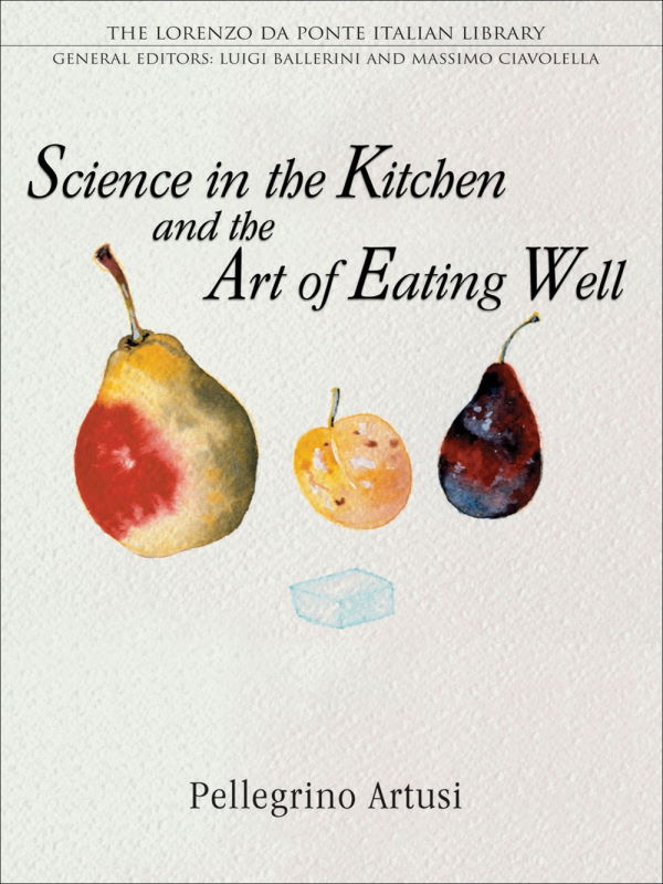 Book Cover: Science in the Kitchen and the Art of Eating Well
