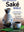 Book Cover: The Japanese Sake Bible: Everything You Need to Know About Great Sake, With Tas