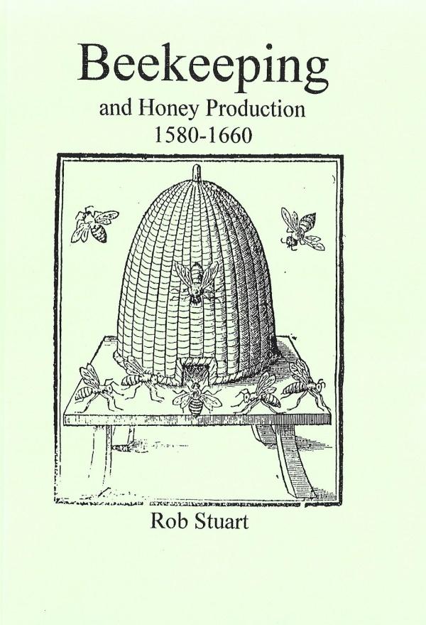 Book Cover: Beekeeping and Honey Production. 1580-1660