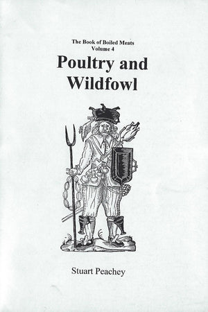 Book Cover: The Book of Boiled Meats Volume 4: Poultry and Wildfowl,
