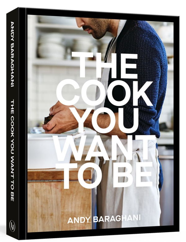 Book Cover: The Cook You Want to Be: Everyday Recipes to Impress