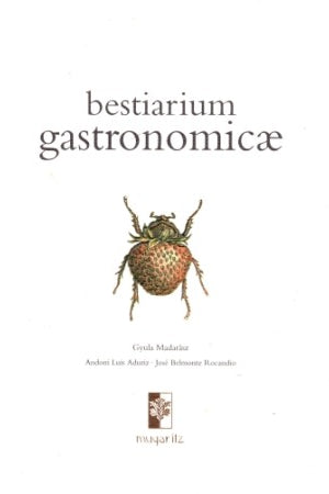 Book Cover: OP: Bestiarium Gastronomicae, Signed Copy