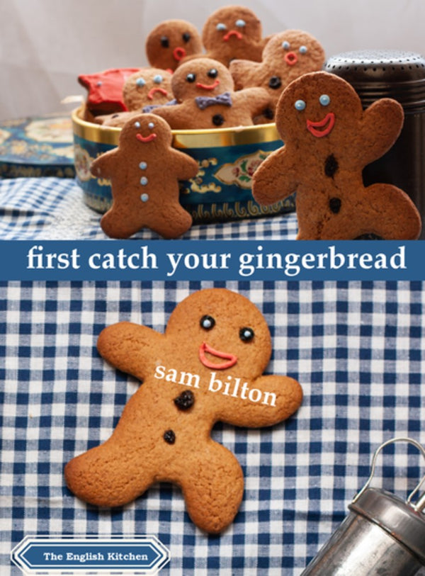 Book Cover: First Catch Your Gingerbread