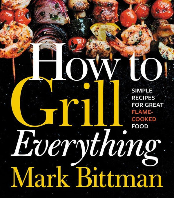 Book Cover: How to Grill Everything