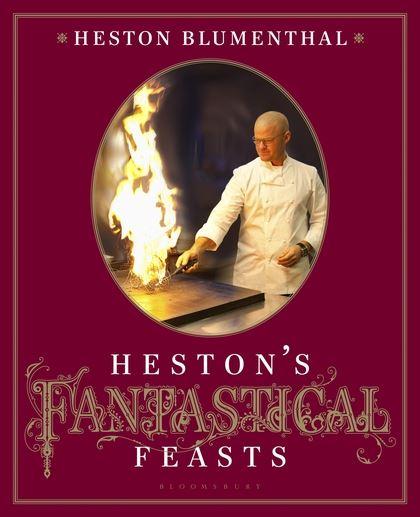 Book Cover: Heston's Fantastical Feasts