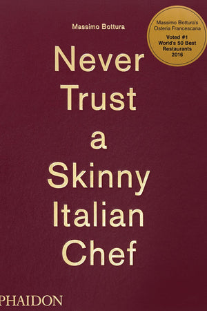 Book Cover: Never Trust a Skinny Italian Chef