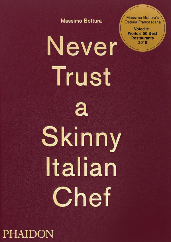 Book Cover: Never Trust a Skinny Italian Chef
