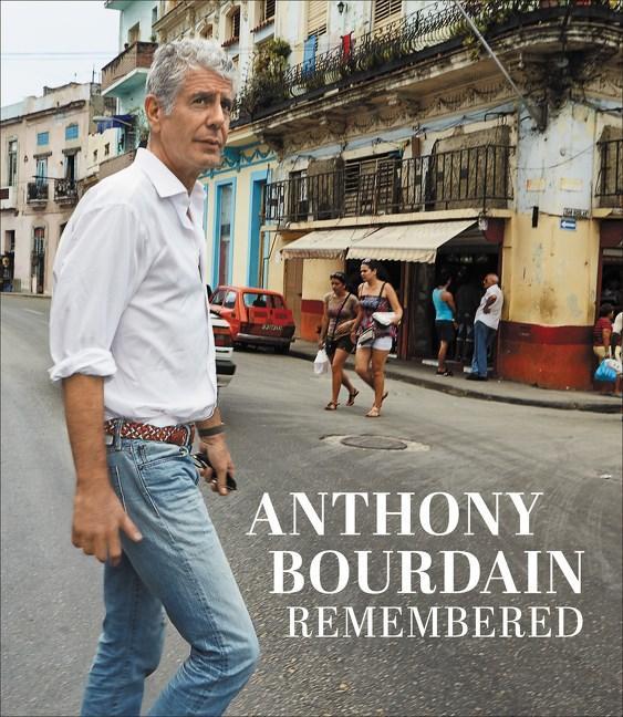 Book Cover: Anthony Bourdain Remembered