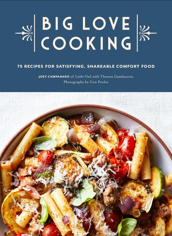 Book Cover: Big Love Cooking: 75 Recipes for Satisfying, Shareable Comfort Food
