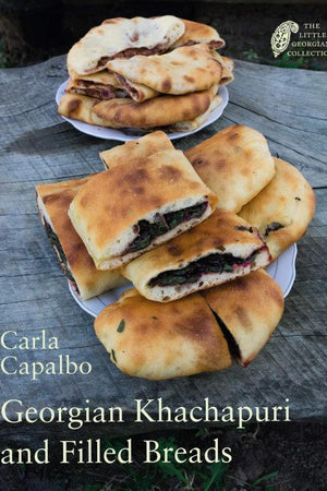 Book Cover: Georgian Khachapuri and Filled Breads: The Little Georgian Collection