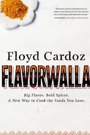Book Cover: Flavorwalla: Big Flavor, Bold Spices. a New Way to Cook the Foods You Love