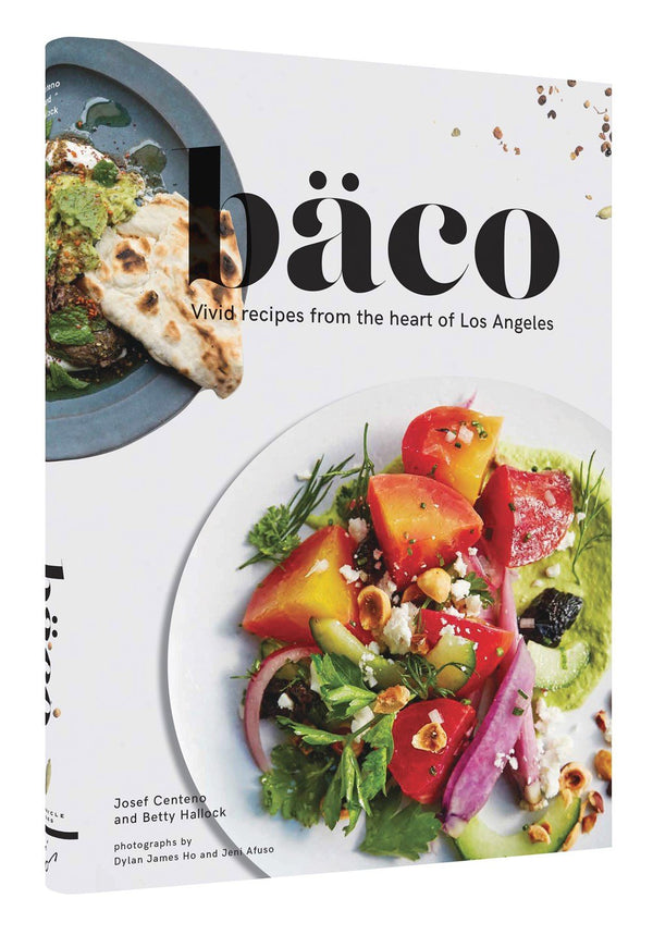 Book Cover: Bäco: Vivid Recipes from the Heart of Los Angeles