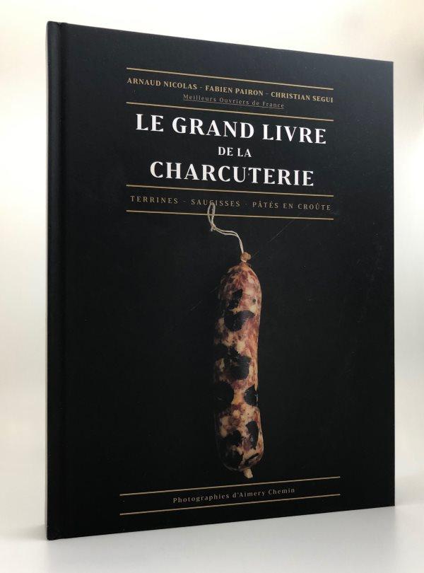 Book Cover: Le Grand Livre De La Charcuterie
