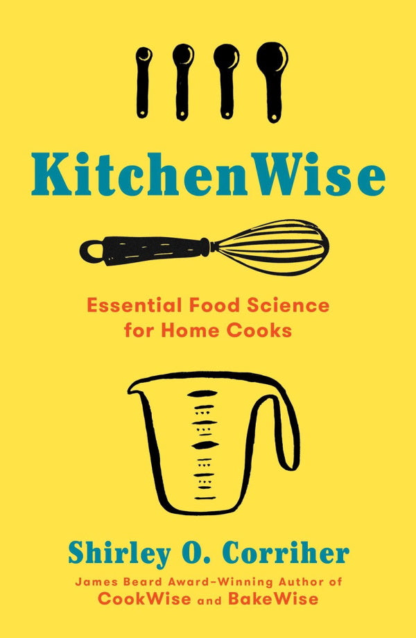 Book Cover: Kitchenwise: Essential Food Science for Home Cooks