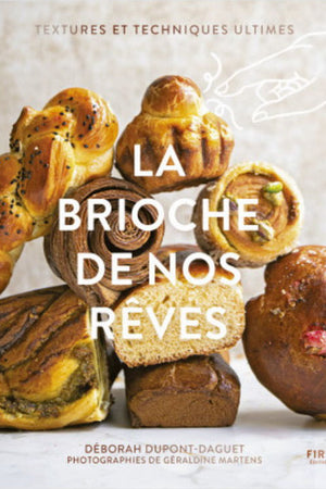 Book Cover: La Brioche De Nos Rêves