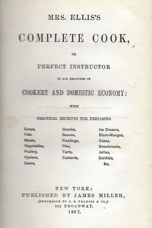 Book Cover: OP: Mrs. Ellis’s Complete Cook, or Perfect Instructor