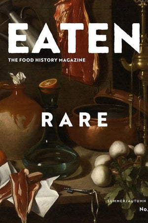 Book Cover: Eaten #3: The Food History Magazine