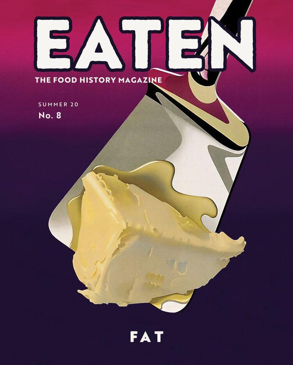 Book Cover: Eaten #8: The Food History Magazine