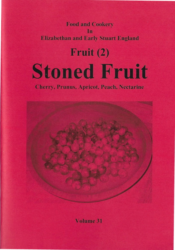 Book Cover: Fruit (2) Stoned Fruit: Cherry, Prunus, Apricot, Peach, Nectarine (Vol 31)