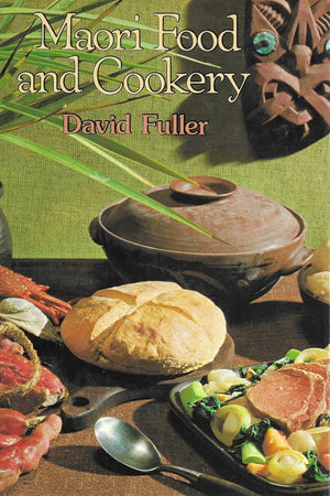 Book Cover: OP: Maori Food and Cookery