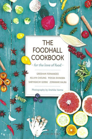 Book Cover: The Foodhall Cookbook: For the Love of Food