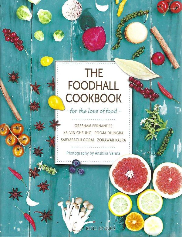 Book Cover: The Foodhall Cookbook: For the Love of Food
