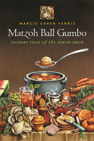 Book Cover: Matzoh Ball Gumbo: Culinary Tales of the Jewish South (Hardcover)