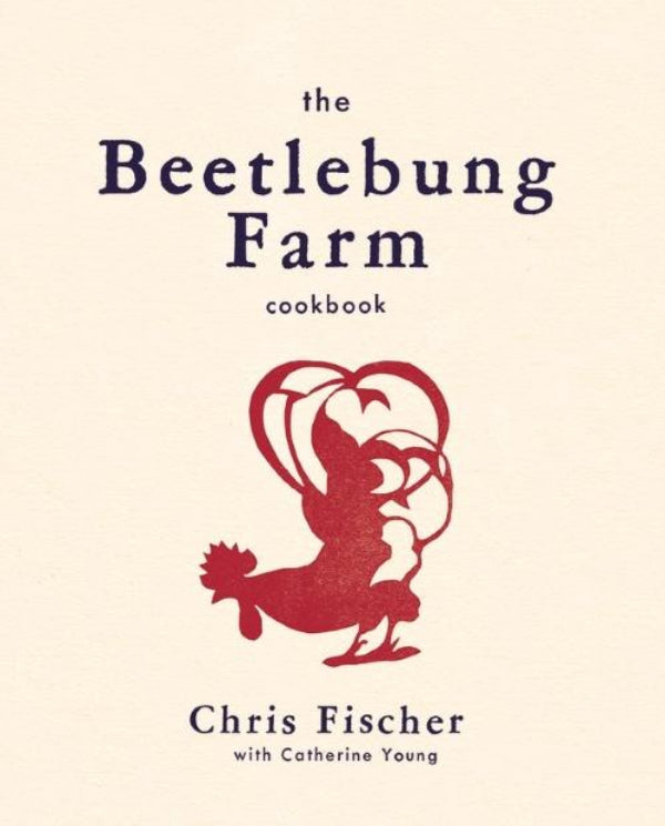 Book Cover: The Beetlebung Farm Cookbook