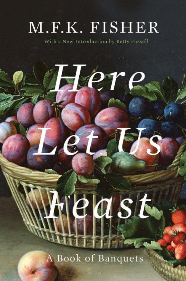 Book Cover: Here Let Us Feast